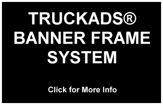 TRUCKADS Sign About Frame System